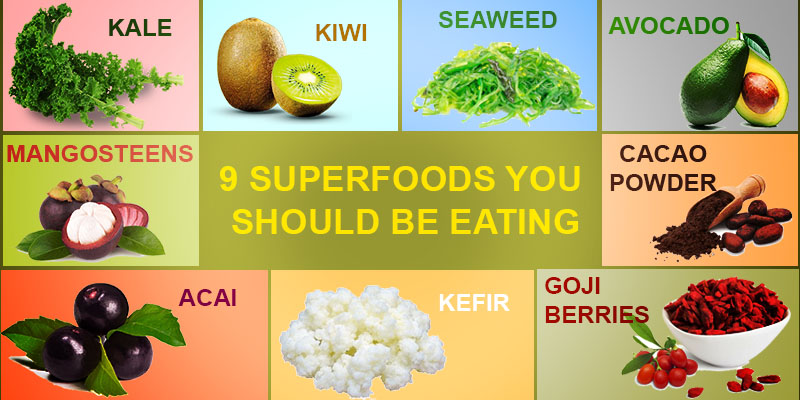 Superfoods to eat for healthy living