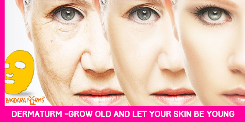Reverse Ageing with Dermaturm